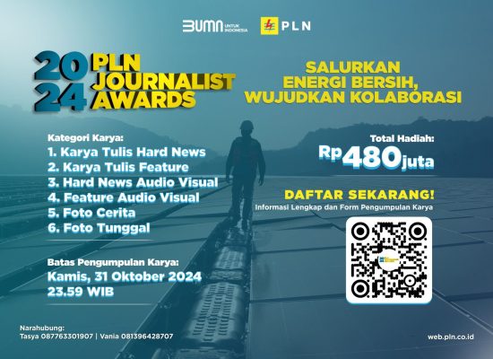Pendaftaran PLN Journalist Award 2024 Tinggal Sebulan Lagi, Kirimkan Karya Jurnalistik Terbaikmu