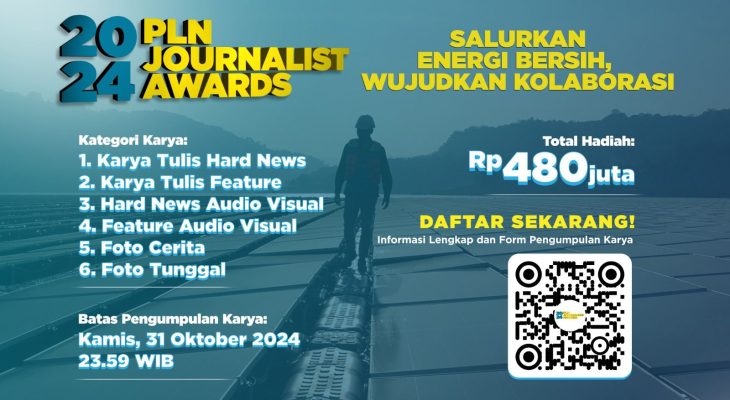Pendaftaran PLN Journalist Award 2024 Tinggal Sebulan Lagi, Kirimkan Karya Jurnalistik Terbaikmu