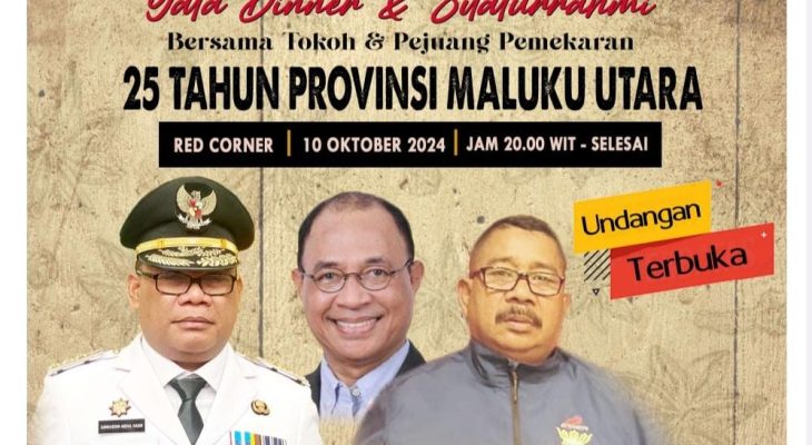25 Tahun Provinsi Malut, Forum Pejuang Bakal Hadirkan Tokoh Pemantik Pemekaran di Gala Dinner