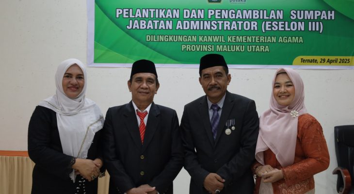 Resmi Dilantik, Pejabat Baru Kanwil Kemenag Maluku Utara Diminta Kerja Nyata 