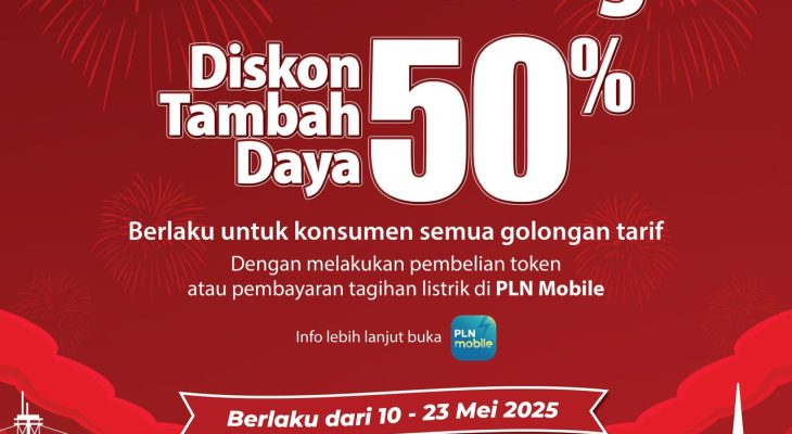 Promo Tambah Daya PLN Kembali Hadir! Diskon 50% Spesial Hari Kebangkitan Nasional