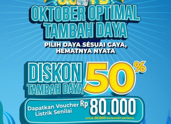 Promo Spesial Hari Listrik Nasional ke-80, Tambah Daya Listrik Diskon 50%